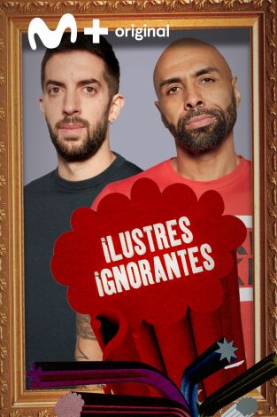 Ilustres Ignorantes. T(T14). Ilustres Ignorantes (T14): La memoria