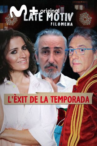 Late Motiv. T(T6). Late Motiv (T6): Silvia Abril, David Fernández y Fermí Fernández
