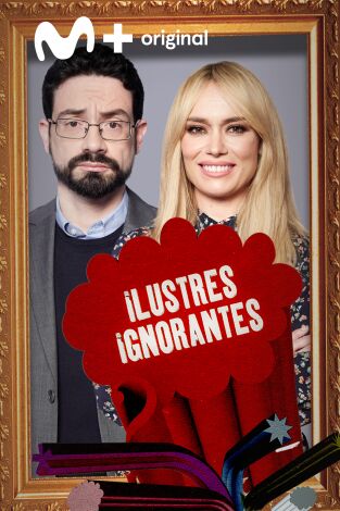 Ilustres Ignorantes. T(T14). Ilustres Ignorantes (T14): La ciencia