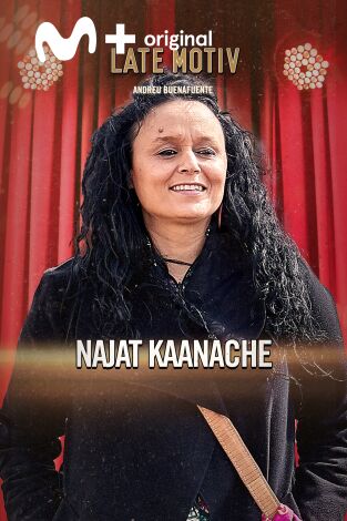 Late Motiv. T(T6). Late Motiv (T6): Najat Kaanache