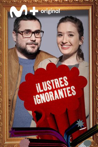 Ilustres Ignorantes. T(T14). Ilustres Ignorantes (T14): Los seguros