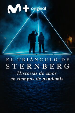 El triángulo de Sternberg. Historias de amor en tiempos de pandemia