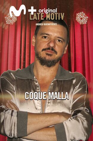 Late Motiv. T(T6). Late Motiv (T6): Coque Malla