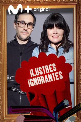 Ilustres Ignorantes. T(T14). Ilustres Ignorantes (T14): Las inauguraciones