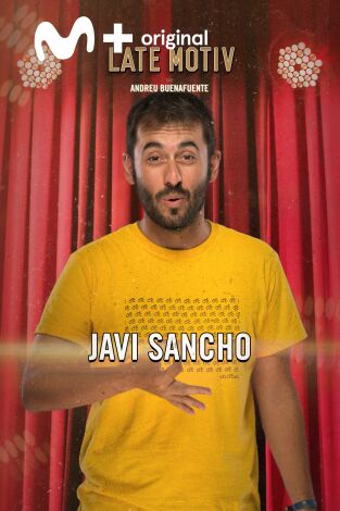 Late Motiv. T(T6). Late Motiv (T6): Javier Sancho