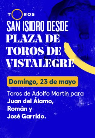 Feria de San Isidro, Vistalegre. T(T2021). Feria de San... (T2021): Toros de Adolfo Martín para Juan del Álamo, Román y José Garrido (23/05/2021)