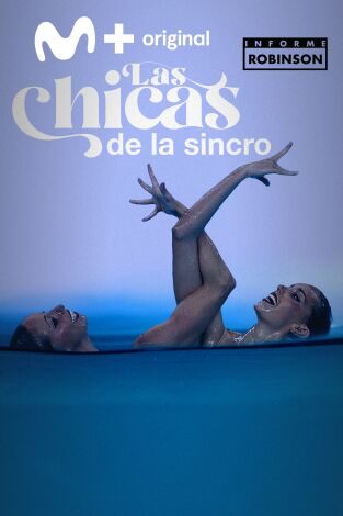 Informe Robinson. T(4). Informe Robinson (4): Las chicas de la Sincro