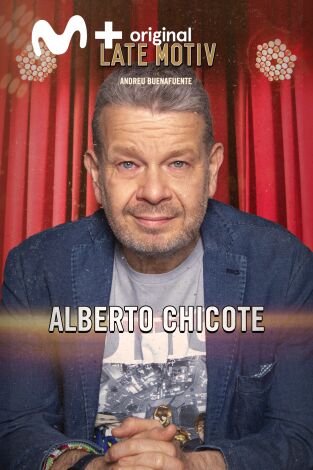 Late Motiv. T(T6). Late Motiv (T6): Alberto Chicote