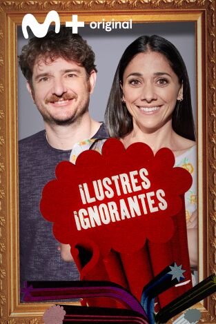 Ilustres Ignorantes. T(T14). Ilustres Ignorantes (T14): Academias
