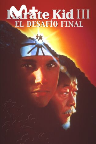 Karate Kid III: el desafío final