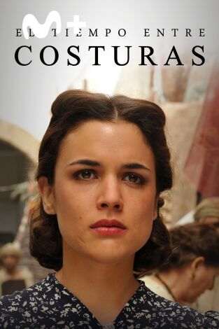 El tiempo entre costuras. T(T1). El tiempo entre... (T1): Ep.7 Un refugio en mitad de la tormenta
