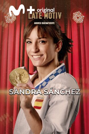 Late Motiv. T(T7). Late Motiv (T7): Sandra Sánchez
