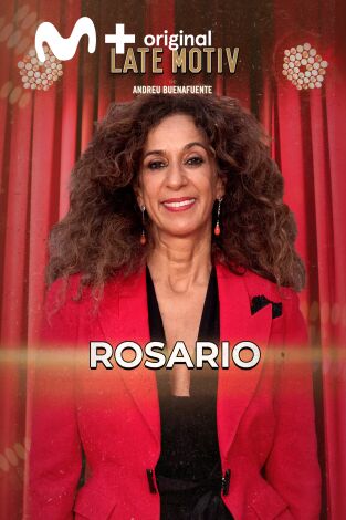 Late Motiv. T(T7). Late Motiv (T7): Rosario Flores