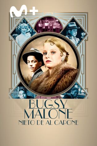Bugsy Malone, nieto de Al Capone