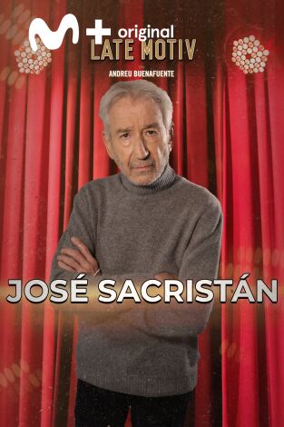 Late Motiv. T(T7). Late Motiv (T7): José Sacristán