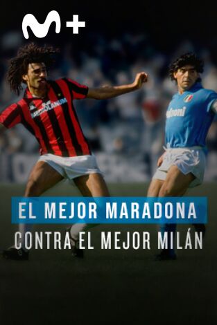 Fiebre Maldini: El mejor Maradona contra el mejor Milán