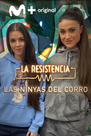 La Resistencia. T(T5). La Resistencia (T5): Las Ninyas del Corro