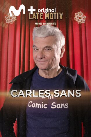 Late Motiv. T(T7). Late Motiv (T7): Carles Sans