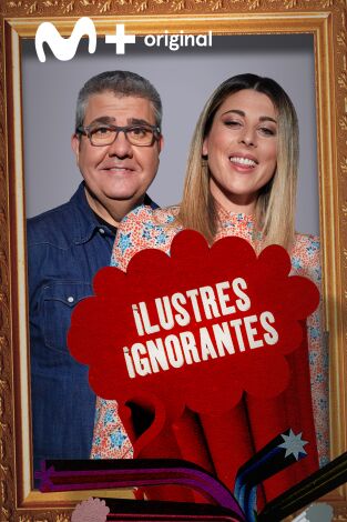 Ilustres Ignorantes. T(T15). Ilustres Ignorantes (T15): Las inocentadas