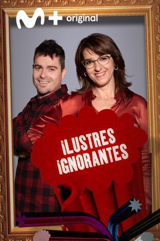Ilustres Ignorantes. T(T15). Ilustres Ignorantes (T15): Negacionistas