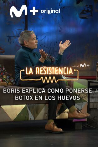 Lo + de los colaboradores. T(T5). Lo + de los... (T5): Boris es un experto en botox - 17.01.22