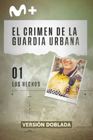 El crimen de la Guardia Urbana. El crimen de la...: Los hechos