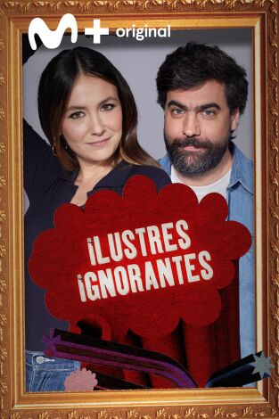 Ilustres Ignorantes. T(T15). Ilustres Ignorantes (T15): Las aficiones