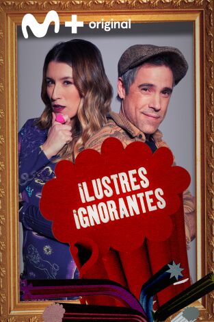 Ilustres Ignorantes. T(T15). Ilustres Ignorantes (T15): Segunda mano