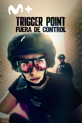Trigger Point: fuera de control. T(T1). Trigger Point: fuera de control (T1)
