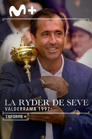 Informe Plus+ La Ryder de Seve. Valderrama 1997