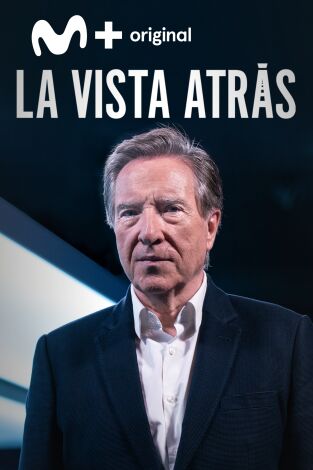 La vista atrás. T(T1). La vista atrás (T1)