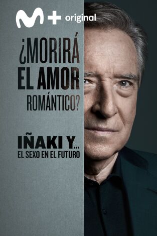 Iñaki y... el sexo en el futuro. Iñaki y... el sexo en el futuro 
