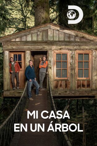 Mi casa en un árbol. T(T2). Mi casa en un árbol (T2): Bungaló del oso pardo