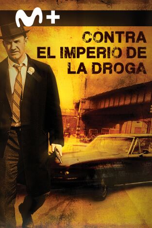 Contra el imperio de la droga