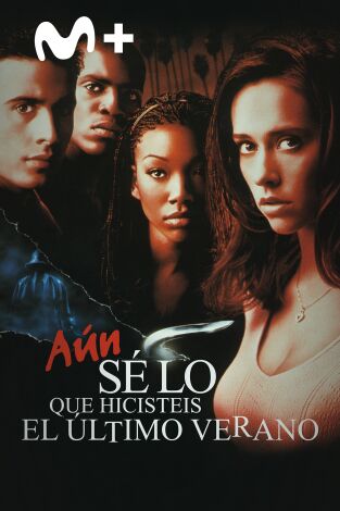 Aún sé lo que hicisteis el último verano