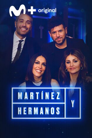 Martínez y Hermanos. T(T3). Martínez y Hermanos (T3): Pablo López, Lorena Castell y Mónica Cruz