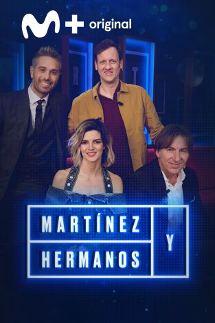 Martínez y Hermanos. T(T3). Martínez y Hermanos (T3): Edu Soto, Clara Lago y Antonio de la Torre