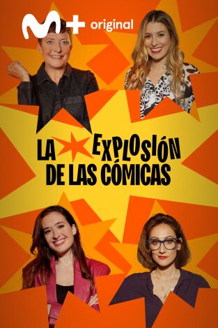La explosión de las cómicas. T(T1). La explosión de... (T1): Ep.2