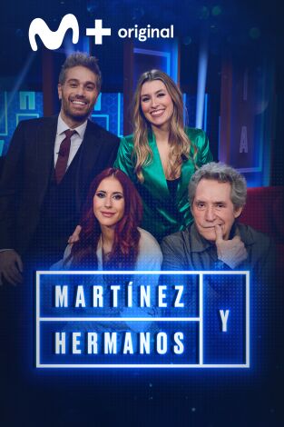 Martínez y Hermanos. T(T3). Martínez y Hermanos (T3): Miguel Ríos, Eva Soriano y Vicco