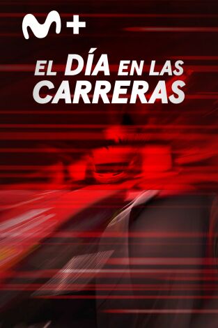 El Día en las Carreras F1. T(2023). El Día en las... (2023): Sprint GP Catar