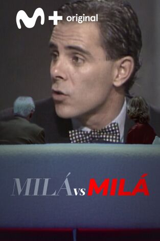 Milá vs Milá. T(T3). Milá vs Milá (T3): Jimmy Giménez - Arnau