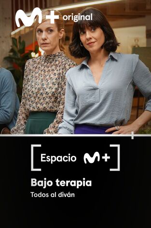 Espacio M+. T(T1). Espacio M+ (T1): Bajo terapia. Todos al diván