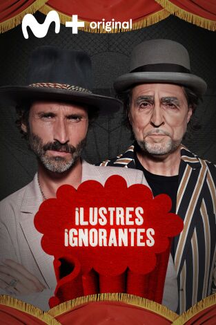 Ilustres Ignorantes. T(T16). Ilustres Ignorantes (T16): La canción del verano