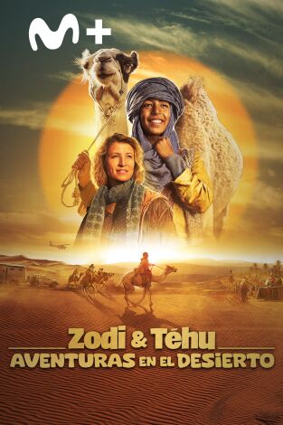 Zodi & Tehu, aventuras en el desierto