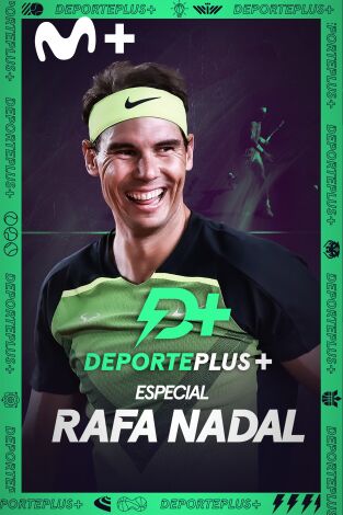 Deporte+ entrevista en exclusiva a Rafa Nadal