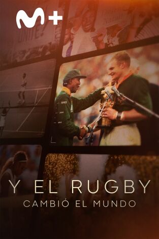 Y el rugby cambió el mundo