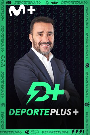 DeportePlus+ con Juanma Castaño. T(23/24). DeportePlus+ con Juanma Castaño (23/24)