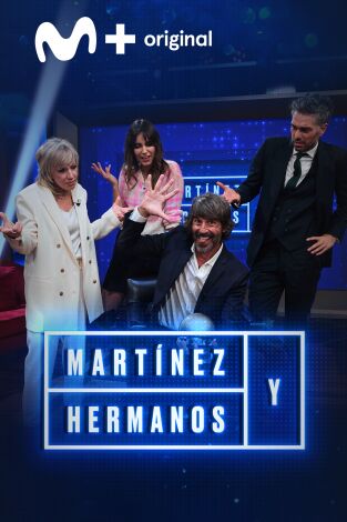 Martínez y Hermanos. T(T4). Martínez y Hermanos (T4): Ana Torroja, Irene Arcos y Santi Millán