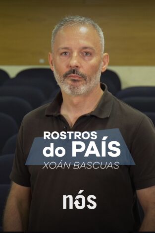 Rostros do país: Xoán Carlos Bascuas