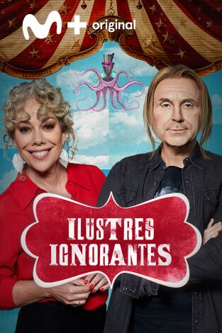 Ilustres Ignorantes. T(T17). Ilustres Ignorantes (T17): Exposiciones
